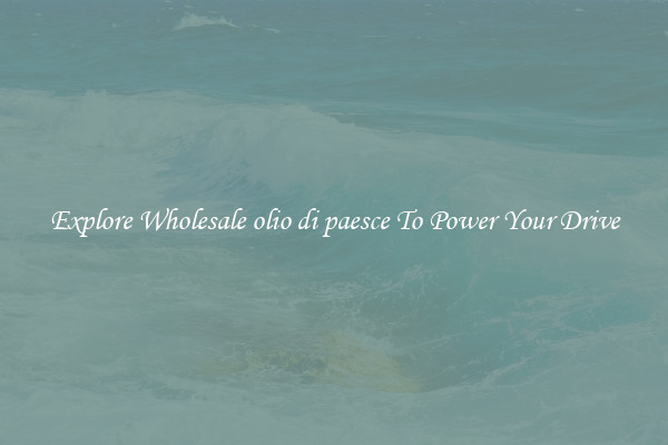 Explore Wholesale olio di paesce To Power Your Drive