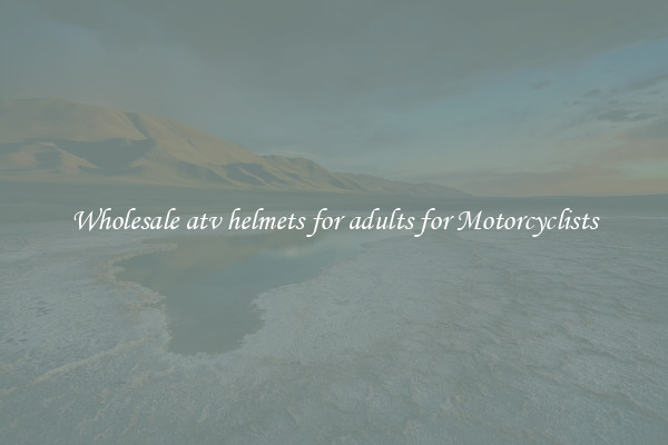 Wholesale atv helmets for adults for Motorcyclists